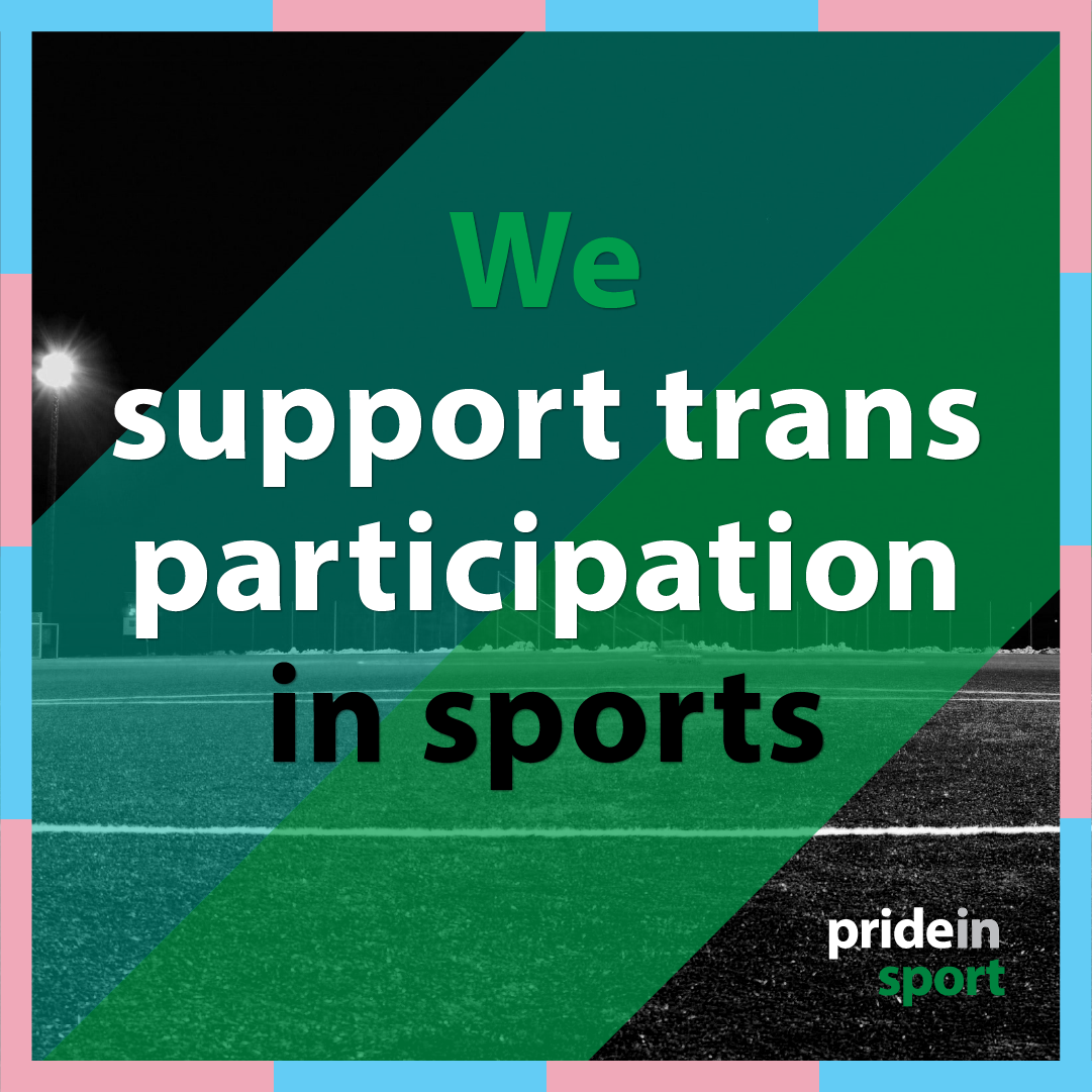 We support trans participation in sport